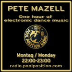 Mo 22:00-23:00 Uhr * Pete Mazell *