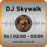 Do 02:00 - 03:00 Uhr * DJ Skywalk *