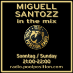 So 21:00-22:00 Uhr * Miguell Santozz *