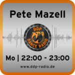 Mo 22:00-23:00 Uhr * PETE MAZELL *