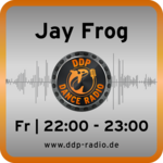 Fr 22:00-23:00 Uhr * JAY FROG *