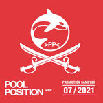 POOL POSITION PROMOTION SAMPLER 07/2021