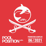 POOL POSITION PROMOTION SAMPLER 06/2021