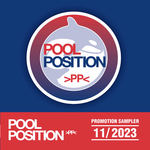 POOL POSITION PROMOTION SAMPLER 11/2023