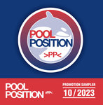 POOL POSITION PROMOTION SAMPLER 10/2023