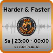Sa 23:00-00:00 Uhr * Harder & Faster *