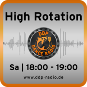 Sa 18:00-19:00 Uhr * High Rotation *