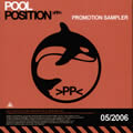 Pool Position Promotion Sampler 05/2006 Pool Position Promotion Sampler 05/2006